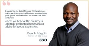 توسّع منظمة 500 Global حضورها في أفريقيا؛ وقد تم اختيارها للمساهمة في تطوير استراتيجية المغرب الرقمي 2030